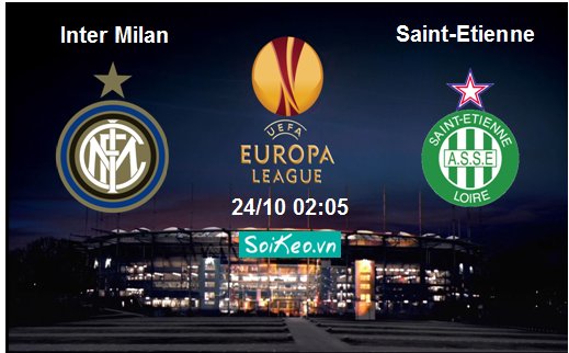 Nhận định bóng đá Inter Milan – Saint-Etienne 24/10 02:05 (Europa League)