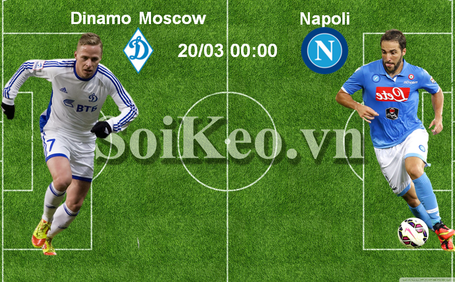 Soi Kèo nhận định Dinamo Moskva – Napoli 00:00 20/03