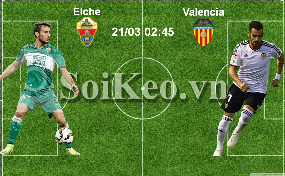 Soi Kèo nhận định Elche – Valencia 02:45 21/03