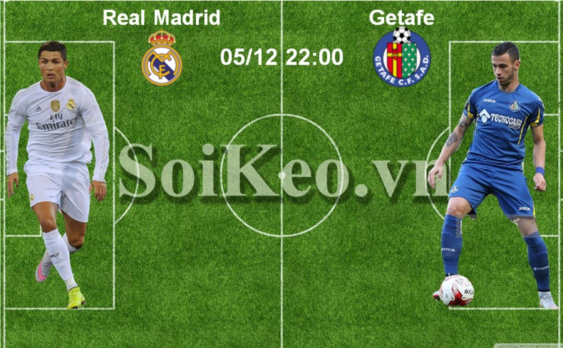 Soi Kèo thông tin trước trận Real Madrid – Getafe 05/12 22:00