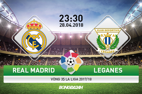 Nhận định Real Madrid vs Leganes (23h30 ngày 28/4): Cữ dợt của “kền kền”