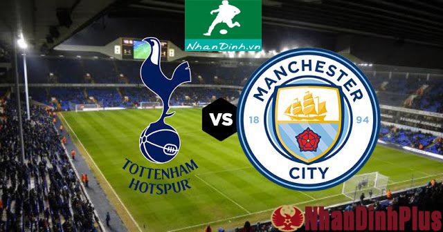 Nhận Định Soi Kèo 29/10 03:00 Tottenham Hotspur – Manchester City